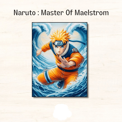 Naruto : Master Of Maelstrom