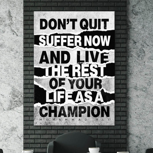 Don’t Quit - Muhammad Ali