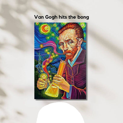 Van Gogh hits the Bong